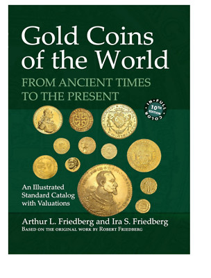 Friedberg 10th Edition Gold Coins of the World