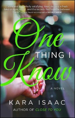 One Thing I Know: A Novel by Kara Isaac (English) Paperback Book