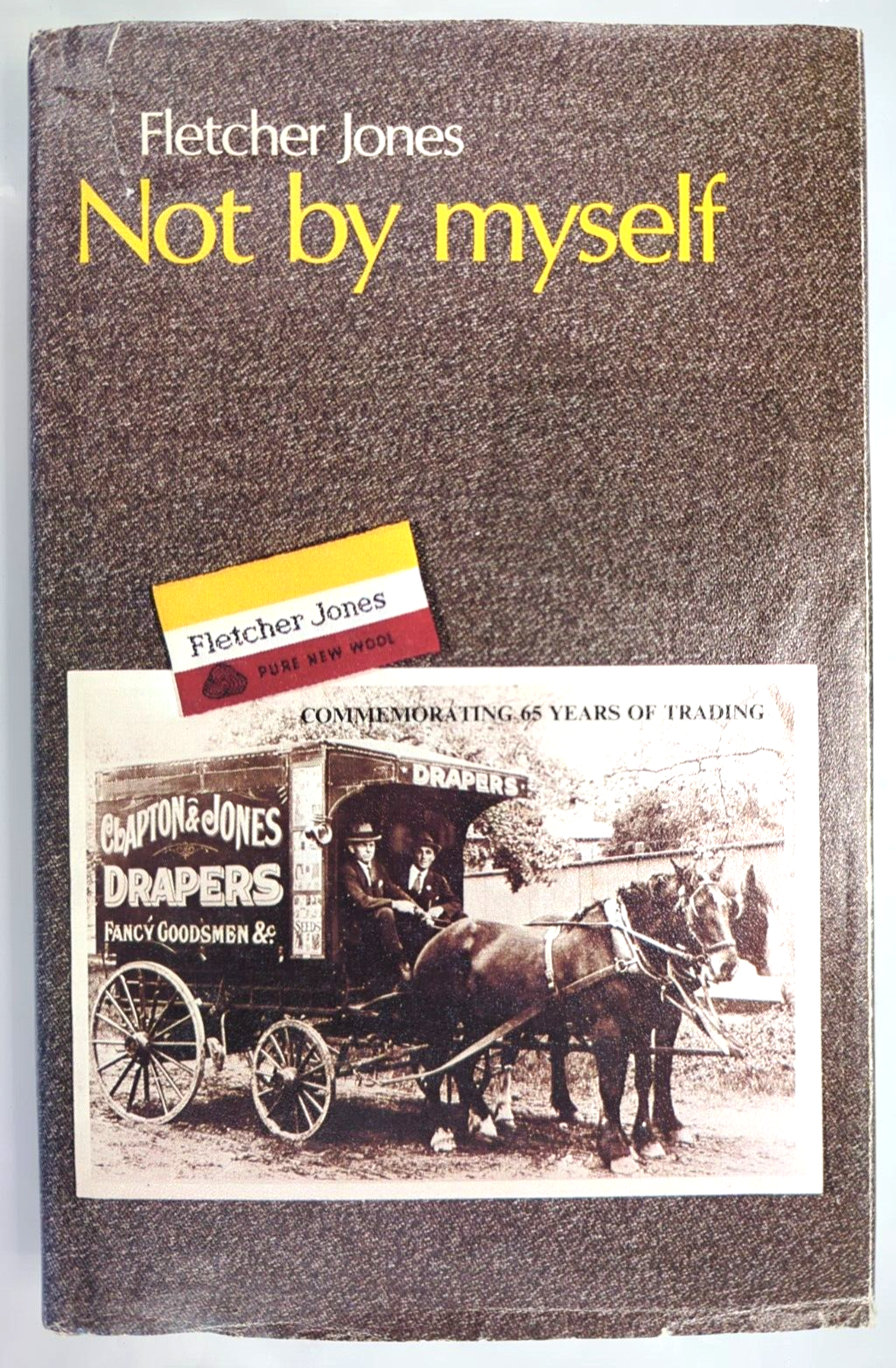 Not by myself by Fletcher Jones