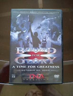 TNA Wrestling Bound For Glory 2005 (DVD) Raven, Jeff Hardy, Rhino, AJ Styles