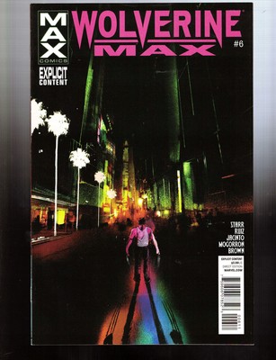 Wolverine Max #6-10 Marvel Comics Complete 2nd Story Arc Starr (W) Ruiz (A) 2013