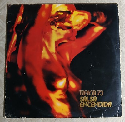 TIPICA 73 Salsa Encendida LP Latin 1978 Baila que Baila 