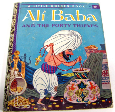 Ali Baba And The Forty Thieves-  A Little Golden Book- 1958- ''A'' Edition