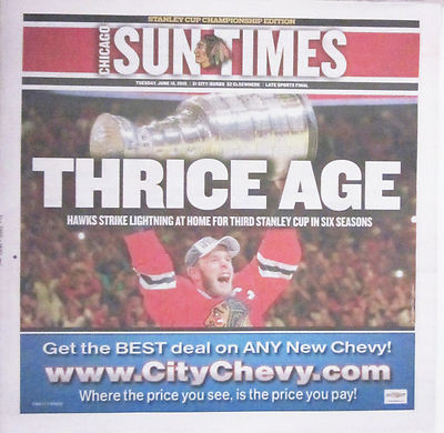 2015 Chicago Blackhawk Stanley Cup SunTimes or Daily Herald Newspaper