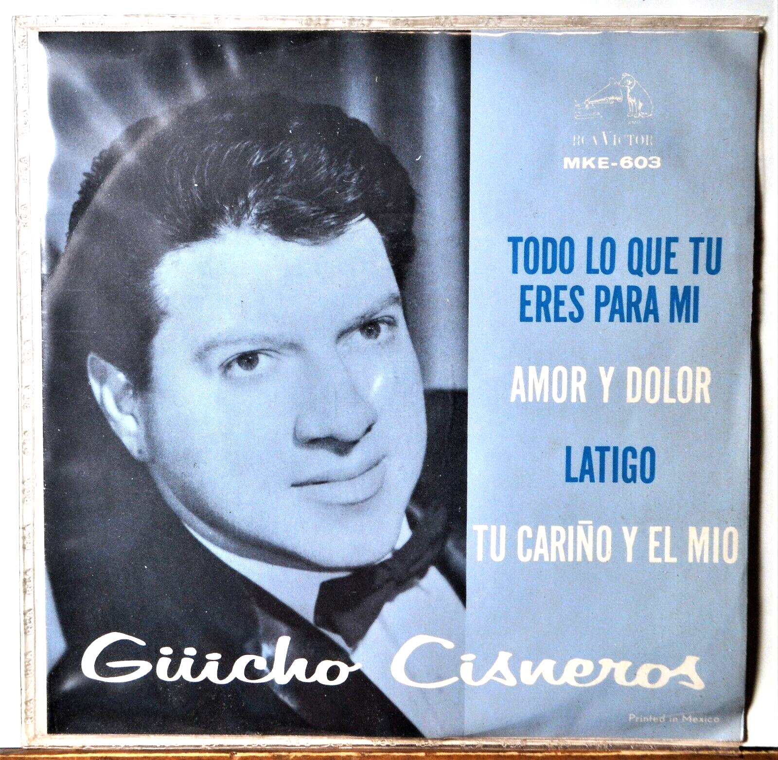 Guicho Cisneros 45 EP RCA Mexico 603 VG+/EX Vinyl Todo Lo