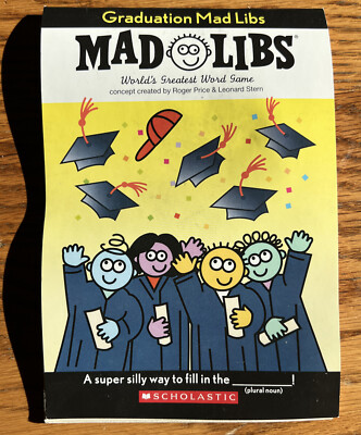 NEW!  Scholastic ''Graduation''  Mad Libs - WORLD'S GREATEST WORD GAME