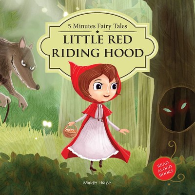 5 Minutes Fairy Tales The Red Riding Hood by Wonder House Books 2018 BB NEW