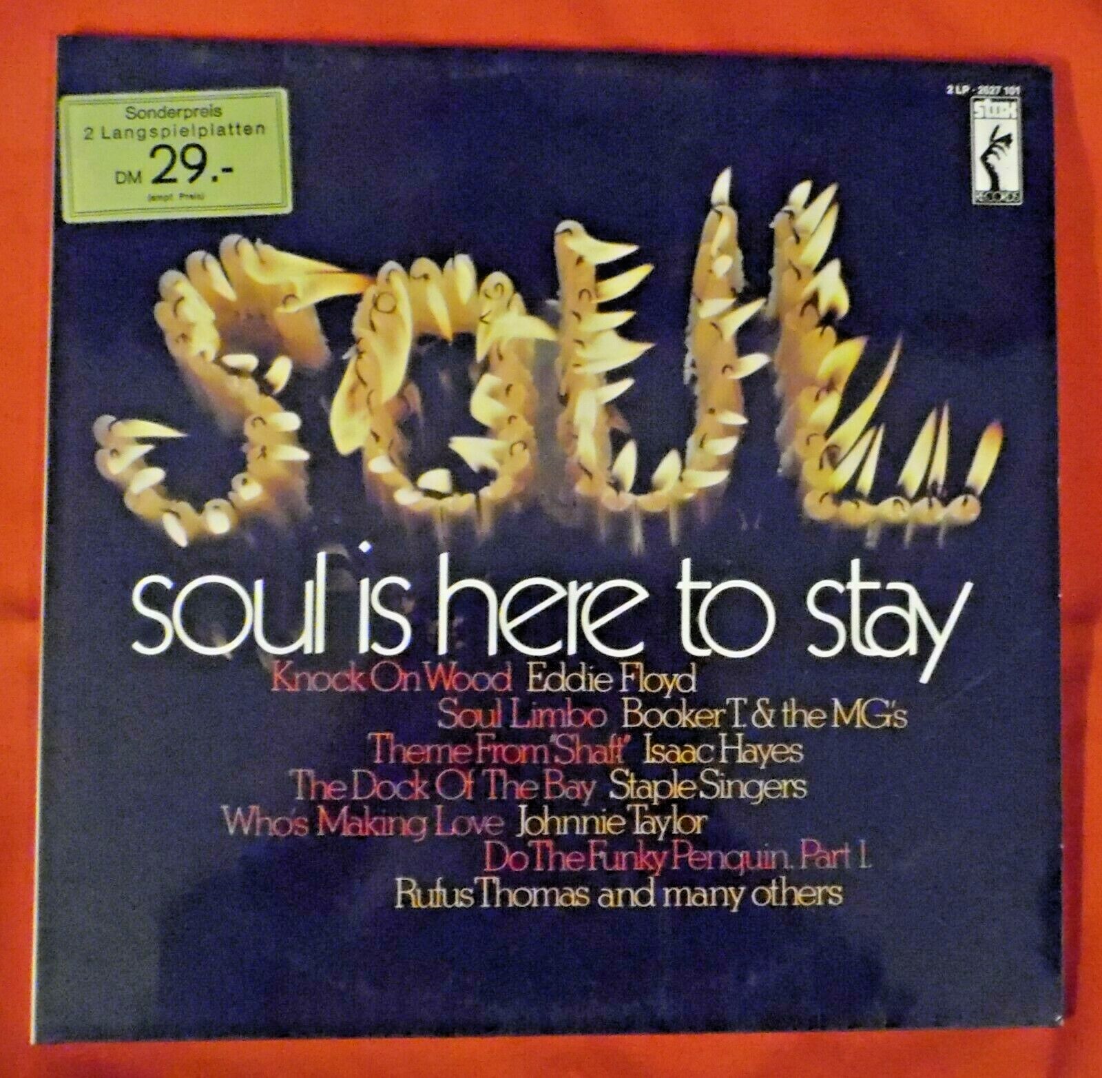 LP : Soul Is Here To Stay , Stax 2627101 , Germany , 1972