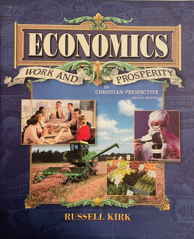 Abeka Economics Student Text 2nd Edition By Russell Kirk Homeschool Curriculum