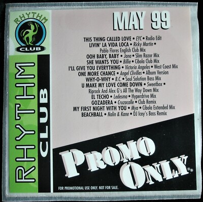 PROMO ONLY ''RHYTHM CLUB MAY 1999'' DJ PROMO CD COMPILATION 12 TRACKS MYA  *NEW*