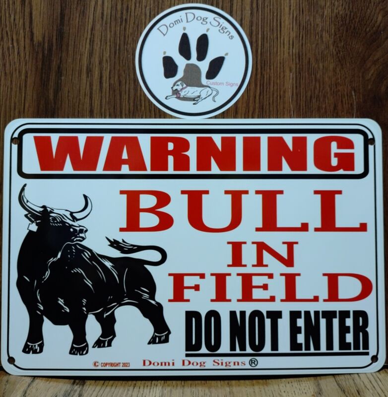 Metal Warning Bull in field  Sign For FENCE  8"x12"USA Cattle Sign, Bull Cow