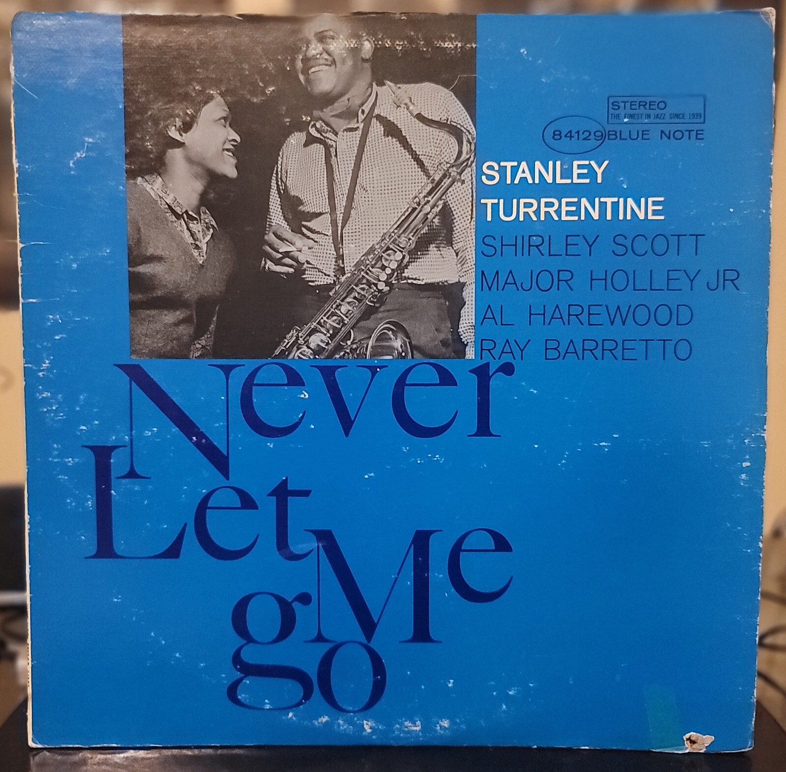 Stanley Turrentine/Never Let Me Go/Blue Note/BST84129/NM/RVG