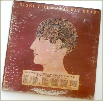 MURRAY HEAD - NIGEL LIVED - 1972 Vinyl Record - Columbia KC 31947 LP