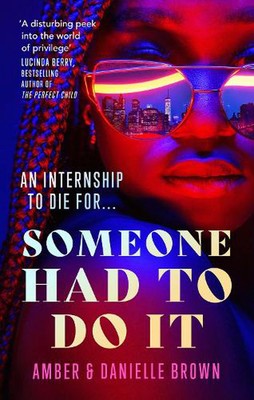 Someone Had To Do It by Danielle Brown Paperback Book
