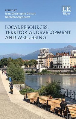 Local Resources, Territorial Development and Well-being by Natacha Seigneuret (E