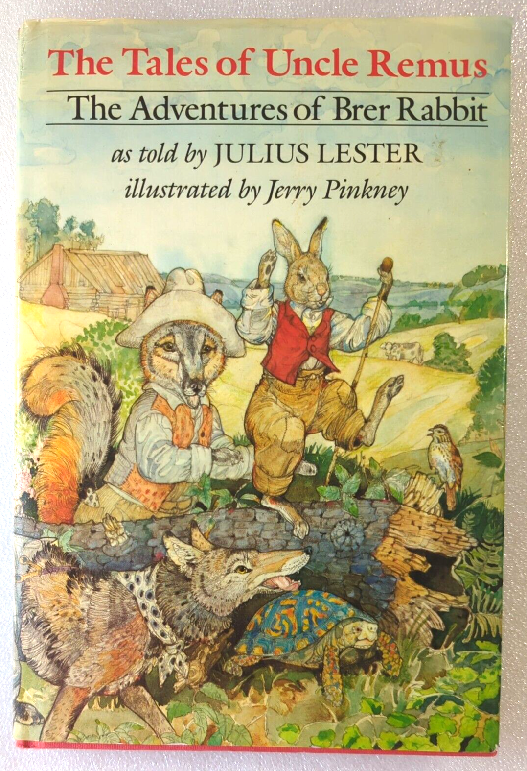 The Tales Of Uncle Remus by Julius Lester