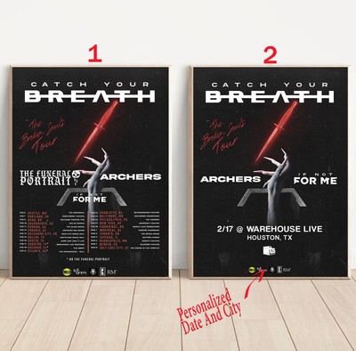 Custom Catch Your Breath The Broken Souls Tour Dates 2025 Poster