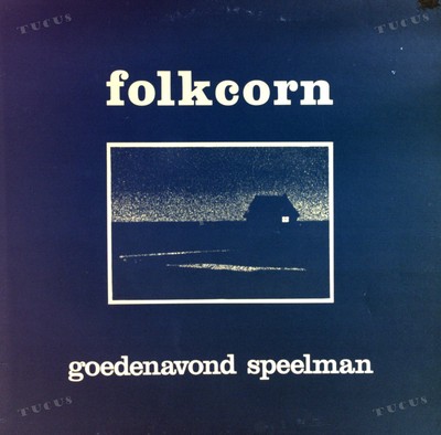 Folkcorn - Goedenavond Speelman NL LP 1978 (VG+/VG) Stoof MU 7450 .*