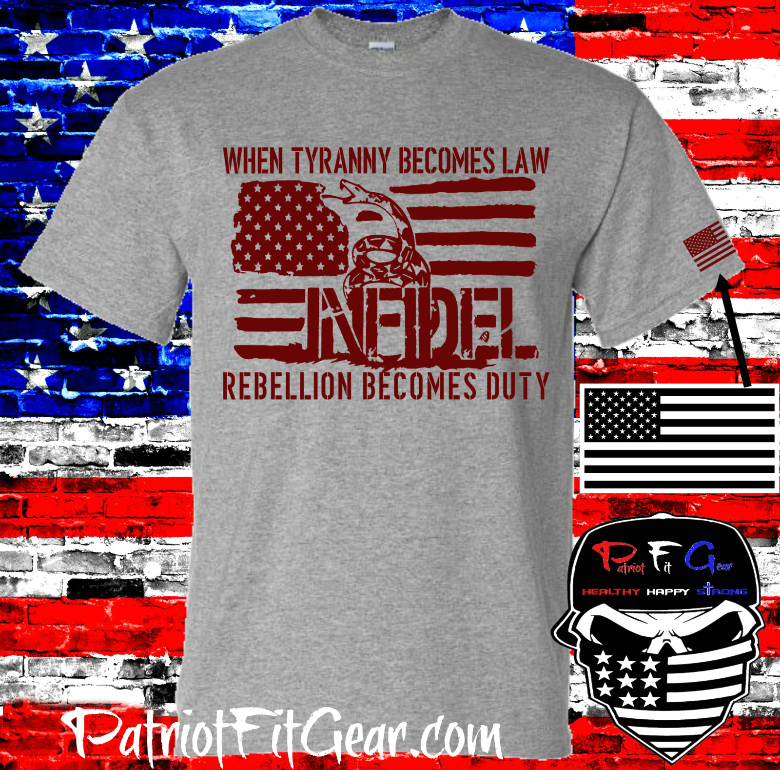 t-shirt,When Tyranny Becomes Law,Rebellion Becomes Duty,Infidel,Molon Labe,2A