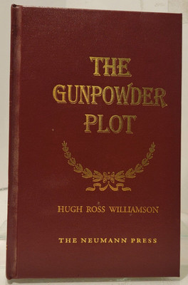 THE GUNPOWDER PLOT:  H. R. Williamson - HC/VG/1996  SHIPS FREE