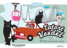 Tatort Veedel. 33 FÃ¤Lle Von Orlando Und List: Die Ersten 3... | Livre | Ã©Tat Bon