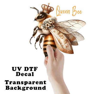 Gold Queen Bee UV DTF Transparent Sticker / Decal