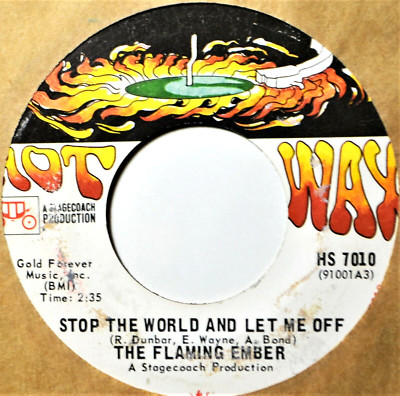 Flaming Ember Stop the World and Let Me Off 70's Soul 45 7'' Vinyl -Coupons!