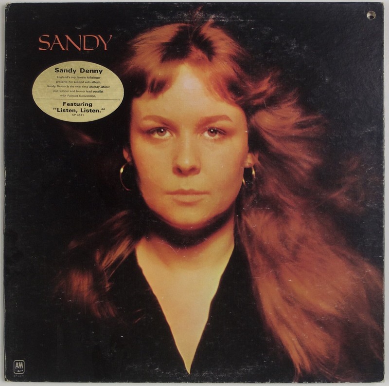 SANDY DENNY: “Sandy” US '72 A&M OG WLP Folk Richard Tompson Guitar
