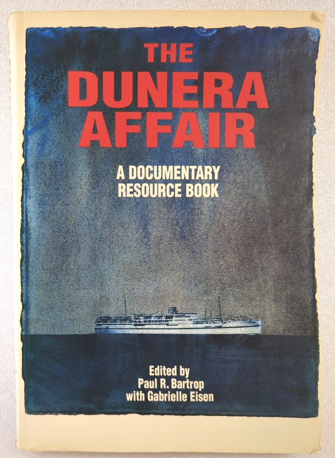 Preview of The Dunera Affair A Documentary Resource Book
