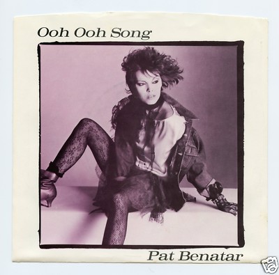 Pat Benatar/Ooh Ooh Song + 1 (U.S./7'' Vinyl Record)