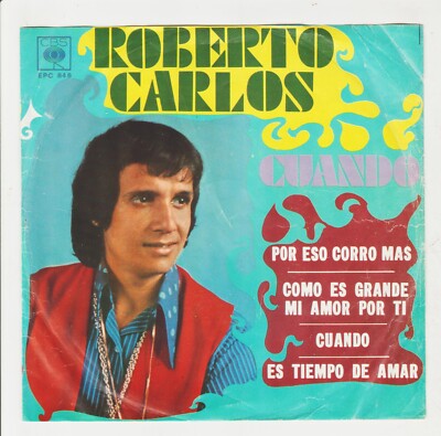 ROBERTO CARLOS MEXICAN EP 1968 COMO ES GRANDE MI AMOR POR TI +3