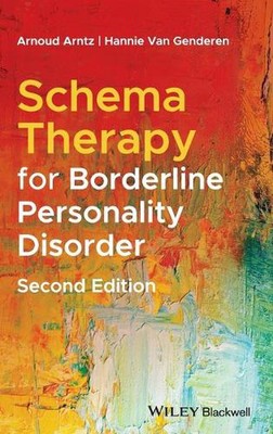 Schema Therapy for Borderline Personality Disorder by Arnoud Arntz (English) Har