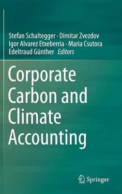 Corporate Carbon and Climate Accounting by Stefan Schaltegger (English) Hardcove