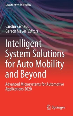 Intelligent System Solutions for Auto Mobility and Beyond: Advanced Microsystems