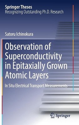 Observation of Superconductivity in Epitaxially Grown Atomic Layers: In Situ Ele