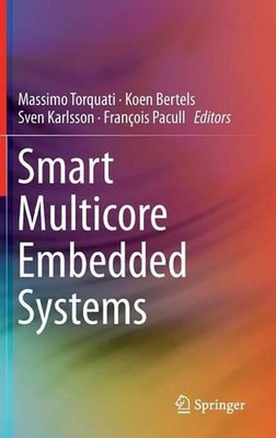 Smart Multicore Embedded Systems by Massimo Torquati (English) Hardcover Book