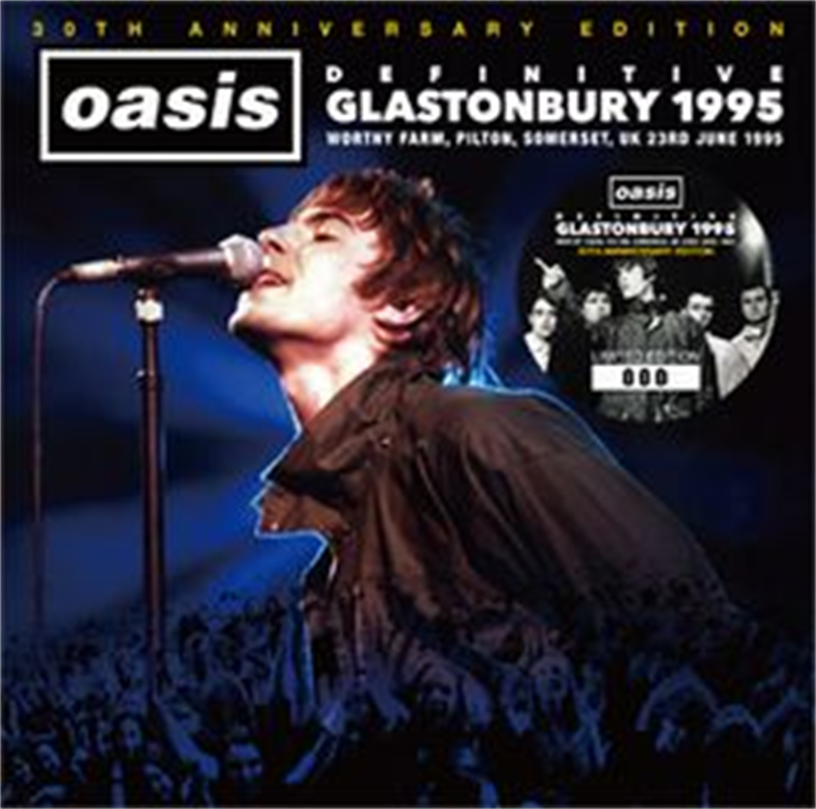 OASIS - DEFINITIVE GLASTONBURY 1995: 30TH ANNIVERSARY