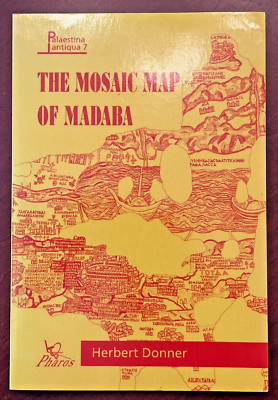 The Mosaic Map of Madaba: An Introductory Guide, Palestina Antiqua 7, NEW