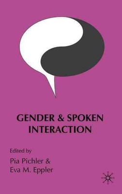 Gender and Spoken Interaction by P. Pichler (English) Hardcover Book