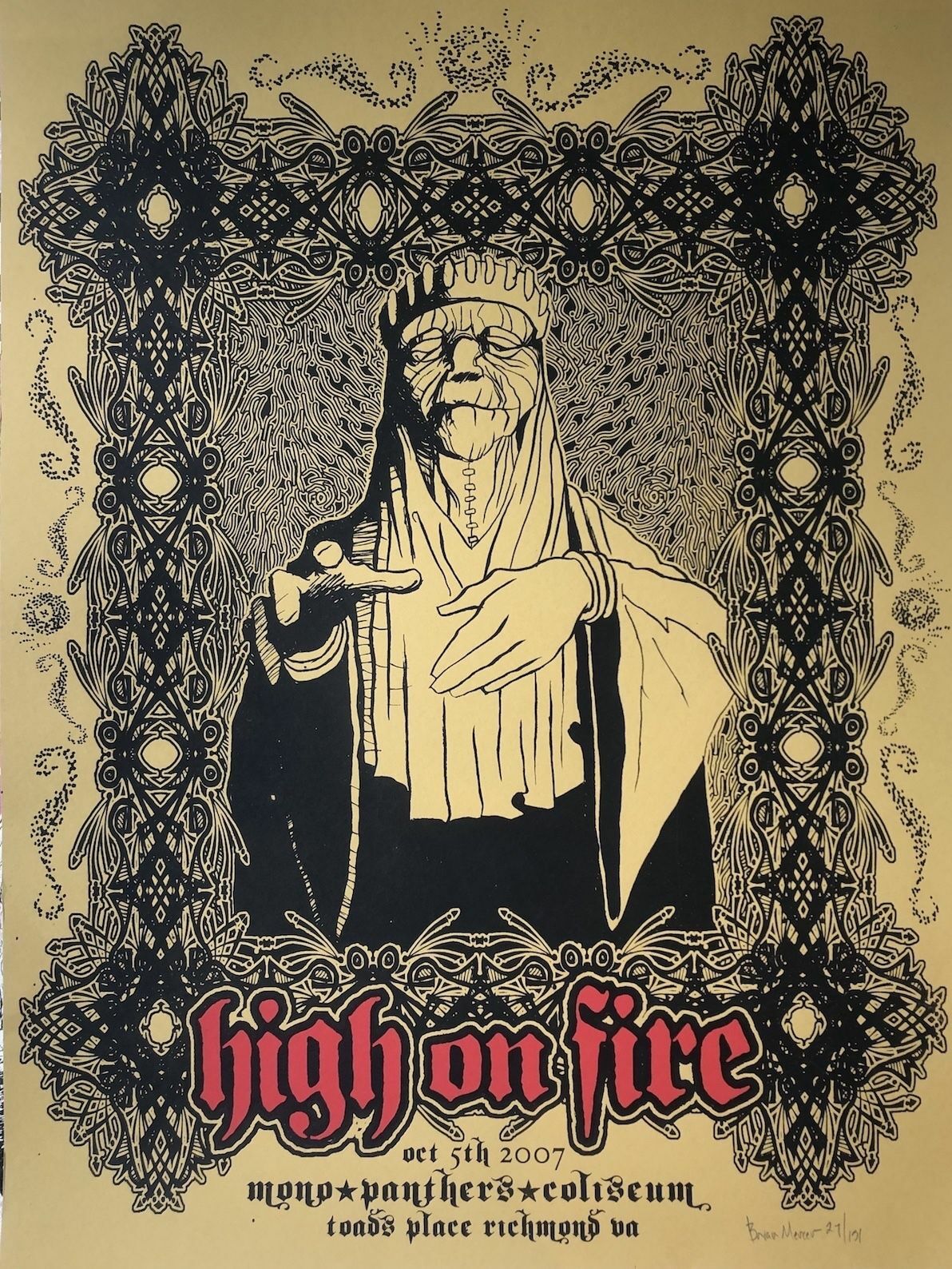 High on Fire: Richmond 2007 Poster Signed, Numbered by Brian High on Fire: Richmond 2007 Poster Signed, Numbered by Brian