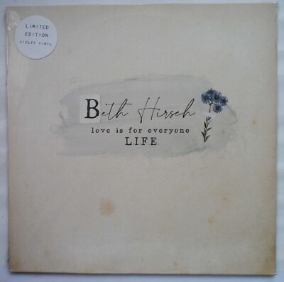 BETH HIRSCH - LOVE IS FOR EVERYONE L.I.F.E. LP VINYL *NEW - MINOR SLEEVE SCUFFS*