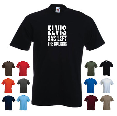 'Elvis Has Left The Building'' Men's Elvis Presley Custom T-shirt