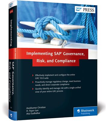 Implementing Sap Governance, Risk, and Compliance