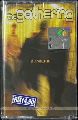 THE GATHERING if_then_else 2000 MALAYSIA CASSETTE RARE - PROGRESSIVE ROCK