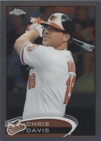 2012 Topps Chrome - Chris Davis #202