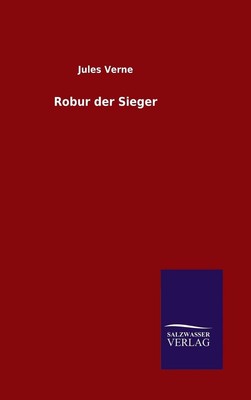 Robur der Sieger by Jules Verne (German) Hardcover Book