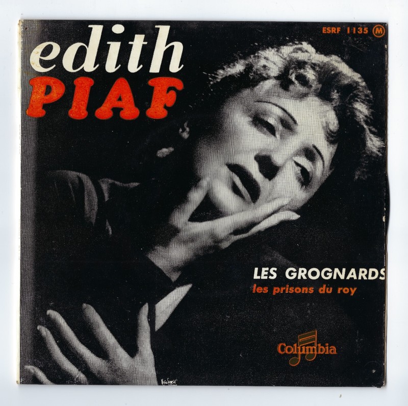 Piaf: Les Grognards, Les Prisons Du Roy, Columbia Esrf 1135, R. Chauvigny