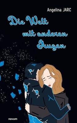 Die Welt mit anderen Augen by Angelina Jarc Paperback Book