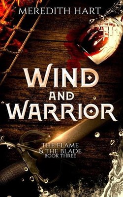 Wind and Warrior by Meredith Hart Paperback Book