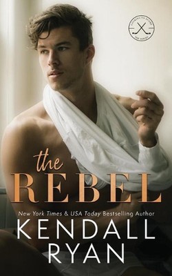 The Rebel by Kendall Ryan (English) Paperback Book